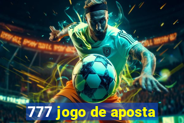 777 jogo de aposta